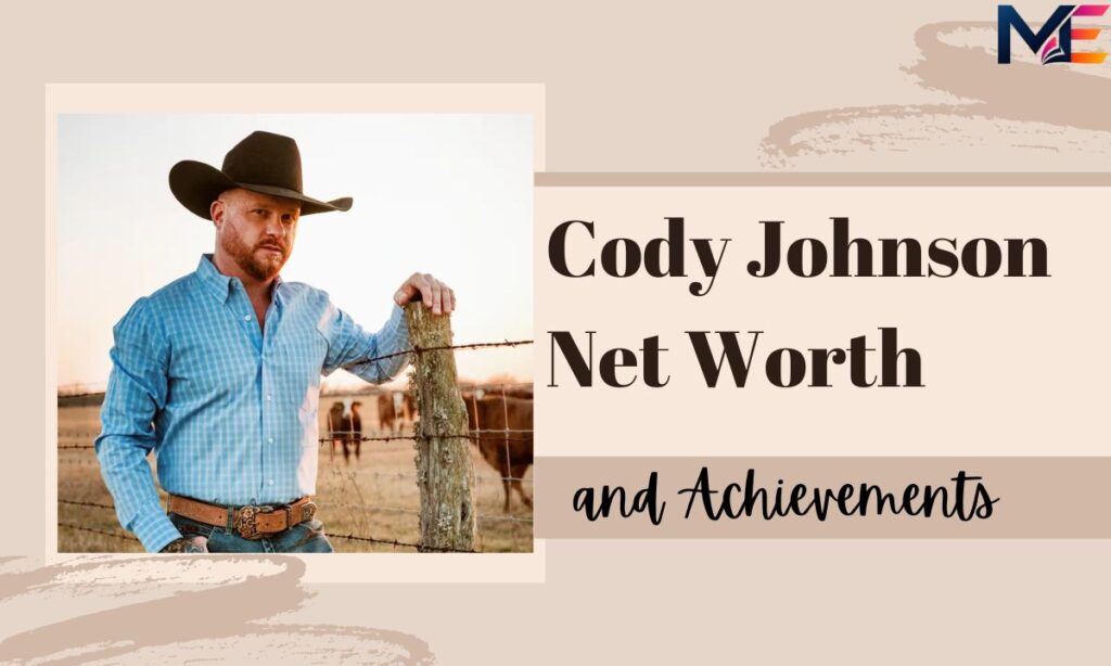 cody-johnson-net-worth-and-achievements