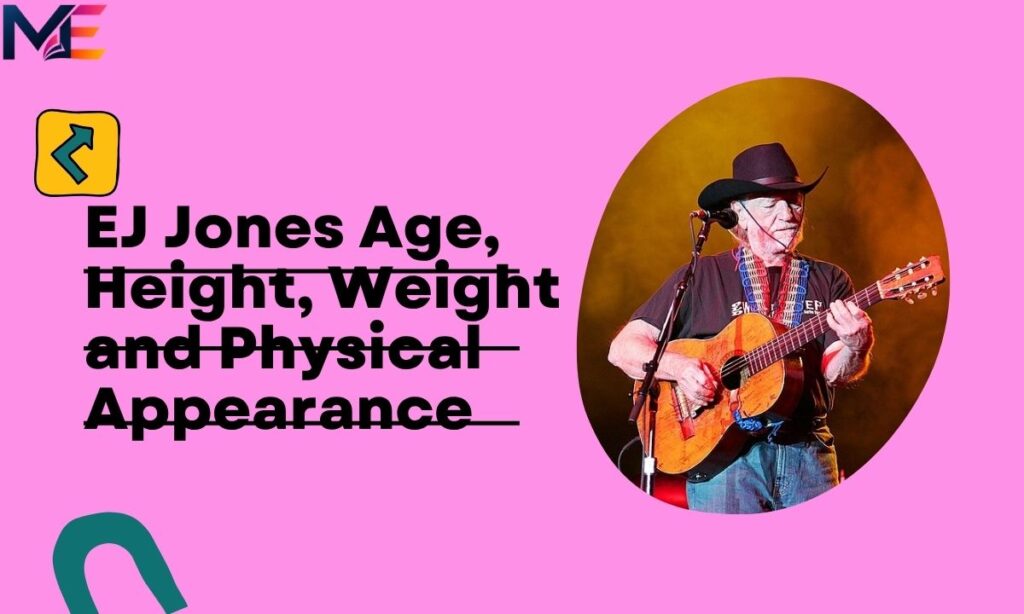 ej-jones-age-height-weight-and-physical-appearance